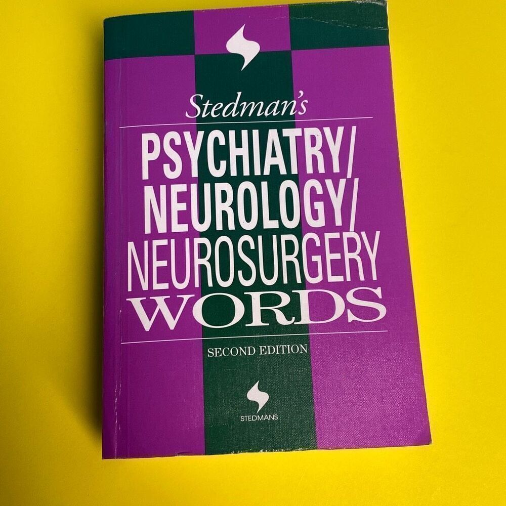 Psychiatry/ Neurology Neurosurgery Words By Stedman Second Edition